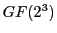 $ GF(2^3)$