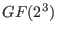 $ GF(2^3)$