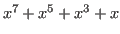 $ x^7 + x^5 + x^3 + x$