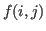 $ f(i,j)$