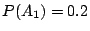 $ P(A_1)=0.2$