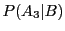 $ P(A_3\vert B)$