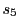 $ s_5$