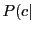 $ P(c\vert$