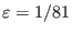 $ \varepsilon = 1/81$