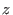 $ z$